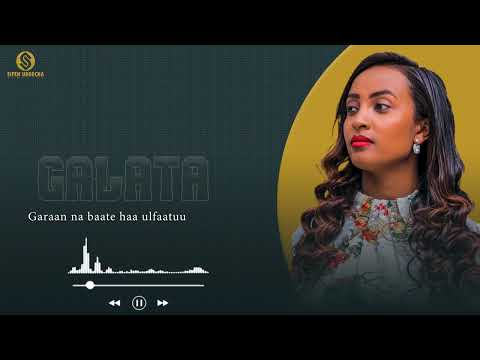 Siifan Urgeechaa |Galata (new music 2024)