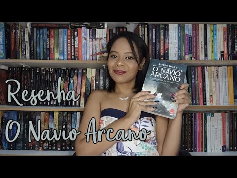 RESENHA: O NAVIO ARCANO