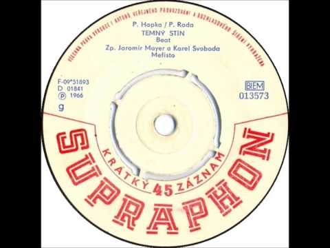 Jaromír Mayer, Karel Svoboda & Mefisto - Temný stín [1966 Vinyl Records 45rpm]