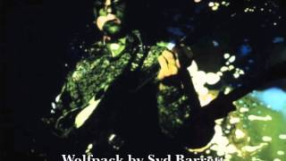 Wolfpack by Syd Barrett - David Catlin-Birch