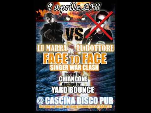 Lu Marra VS Lu Dottore FACE TO FACE (TA)