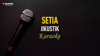 Download lagu Jikustik - setia (Karaoke) mp3