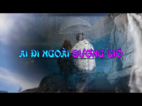 Thể hiện bởi Thanh Thúy (trước 75)