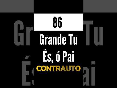 CCB - 86 GRANDE TU ÉS Ó PAI