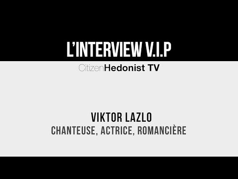 L'interview V.I.P : Viktor Lazlo