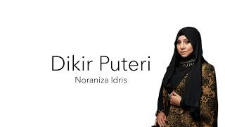 Download lagu Dikir Puteri - Noraniza Idris (Lirik Video) mp3