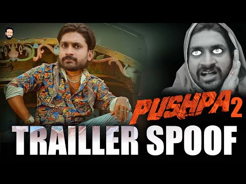 PUSHPA -2 TRAILER SPOOF( BEHIND THE SCENES )