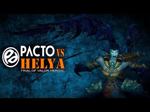 Pacto de los Dioses vs Helya Heroic - Firestorm