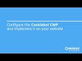 Cookiebot CMP implementation video