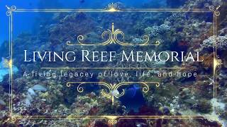 Monguia family Forever Together Reef Memorial