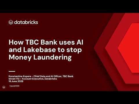 Watch: How TBC Bank Uses AI and Lakebase to Stop Money Laundering