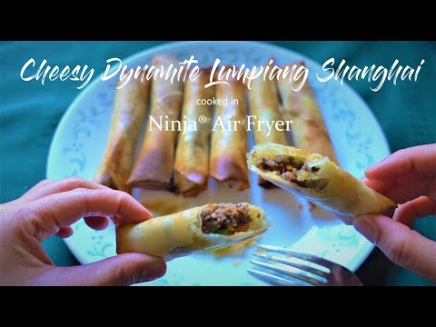 Crispy Cheesy Dynamite Lumpiang Shanghai Cooked in Air Fryer
