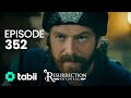 Resurrection: Ertuğrul | Episode 352