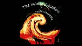 The White Shadow Of Norway - Return Of The Fist (Instrumental)