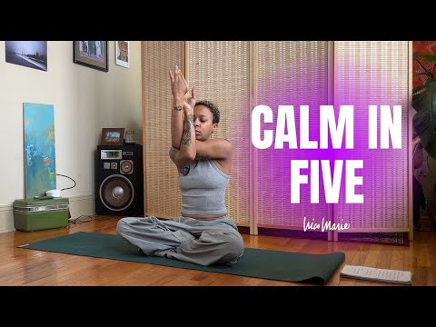 Calm in Five | 5 Minute Stress-Relief Yoga