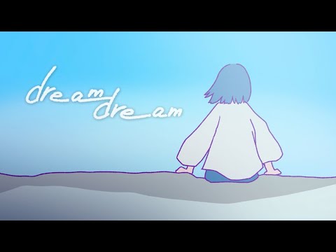 新居昭乃-dream,dream(official video)
