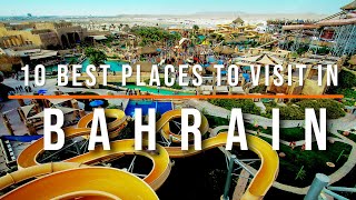 10 Best Places to Visit in Bahrain | Travel Video | Travel Guide | SKY Travel