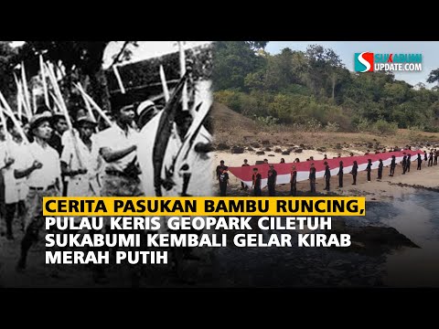 Cerita Pasukan Bambu Runcing, Pulau Keris Geopark Ciletuh Sukabumi Kembali Gelar Kirab Merah Putih
