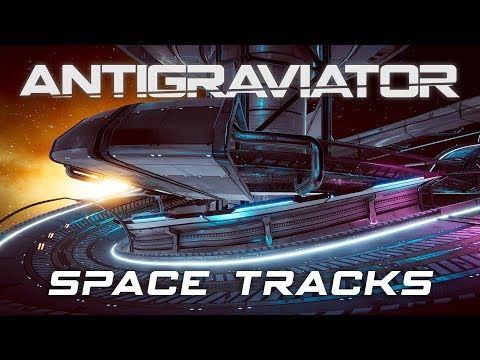 Antigraviator - Track Highlights: Space thumbnail