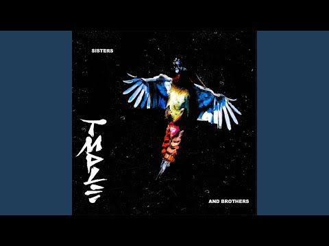 Sisters and Brothers