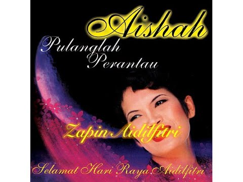 Zapin Aidilfitri - Aishah (Official Audio)