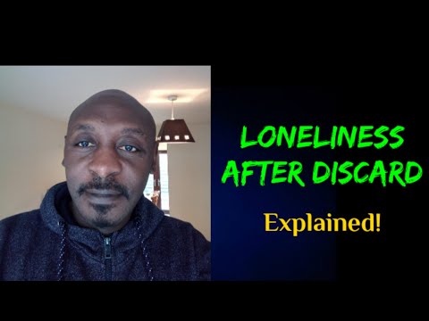THE LONELINESS AFTER NARCISSISTIC DISCARD-Explained🤔👀✨