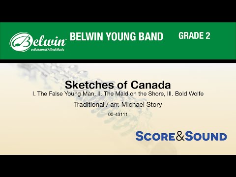 Sketches of Canada, arr. Michael Story - Score & Sound