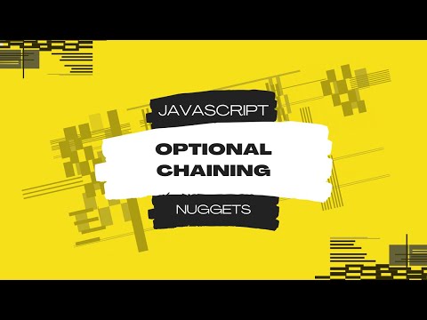 Javascript Nuggets Optional Chaining
