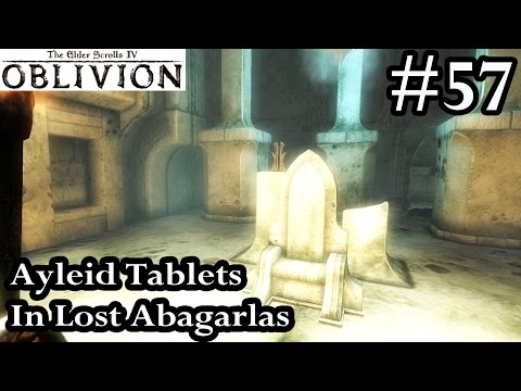 Elder Scrolls IV Oblivion - Ayleid Tablets In Lost Abagarlas - Walkthrough Let's Play Part 57