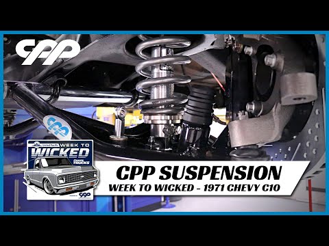 CPP Suspension | United Pacific 1971 Chevy C10 | CPP Presents Classic Trucks Week to Wicked