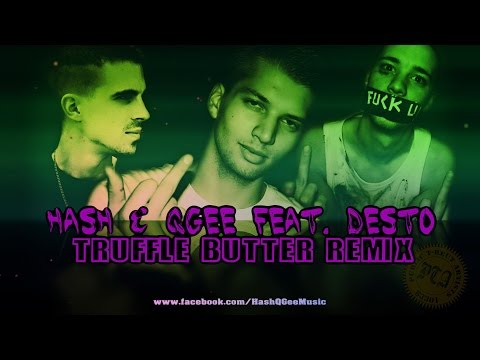 Hash & QGee feat. Desto - Truffle Butter Remix