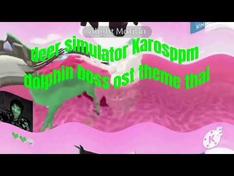 deer simulator Karosppm instrumental boss dolphin ost in major 6