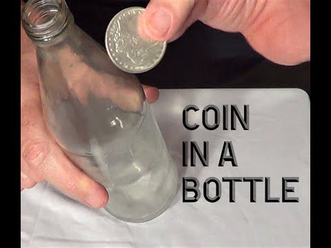 Coin in a Bottle - Magic Trick