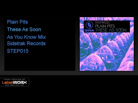 Plain Pits - These As Soon (As You Know Mix)