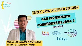 Java Tricky Interview Question | Can We Execute Comments in Java in Tamil | Unicode carriage return