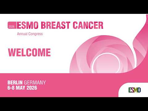 ESMO Breast Cancer 2026: Welcome