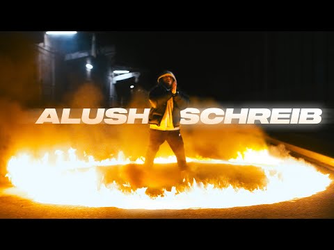 ALUSH - Schreib (official Video) prod. by VNBEATZ