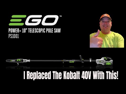 I Replaced The Kobalt 40V Pole Saw With The EGO PS1001 10" Pole Saw. Is It Better? #399