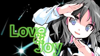 【東方改変PV】Love&Joy