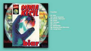Download lagu Dunia Kecil - Album Biar | Audio HQ mp3 Download lagu Dunia Kecil - Album Biar | Audio HQ mp3