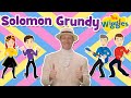 Solomon Grundy 🎶 The Wiggles Nursery Rhymes