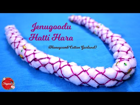 Jenu Goodu Cotton Garland | Honeycomb | Making of Cotton Garland #8 | #gajjevastra| #DIY|#Fragrance