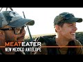 The Wide Open: New Mexico Antelope | S3E08 | MeatEater