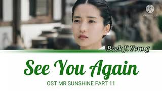 Download lagu Baek Ji Young (백지영) - 'See You Again' (Mr Sunshine OST Part 11) Lyrics mp3