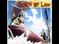 Down By Law - Baked With Sublime