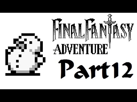 Let's Play Final Fantasy Adventure - Part 12 - The Ice Cave