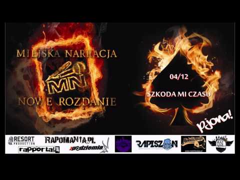 04/12 Miejska Narracja - Szkoda Mi Czasu