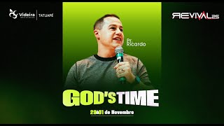 Próximo Nível | GOD'S TIME REVIVAL 1°DIA | Pr. Ricardo Landim