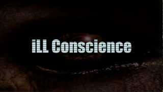 iLL Conscience - Noise From The Underground *2013*