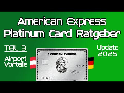 Amex Platinum Card Guide 2025 – Teil 3: Airport & Lounge-Vorteile (Update)